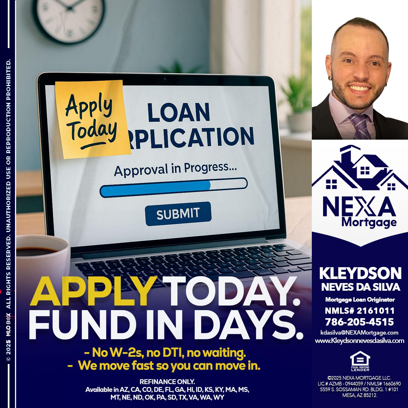APPLY TODAY - Kleydson Neves Da Silva -Mortgage Loan Originator