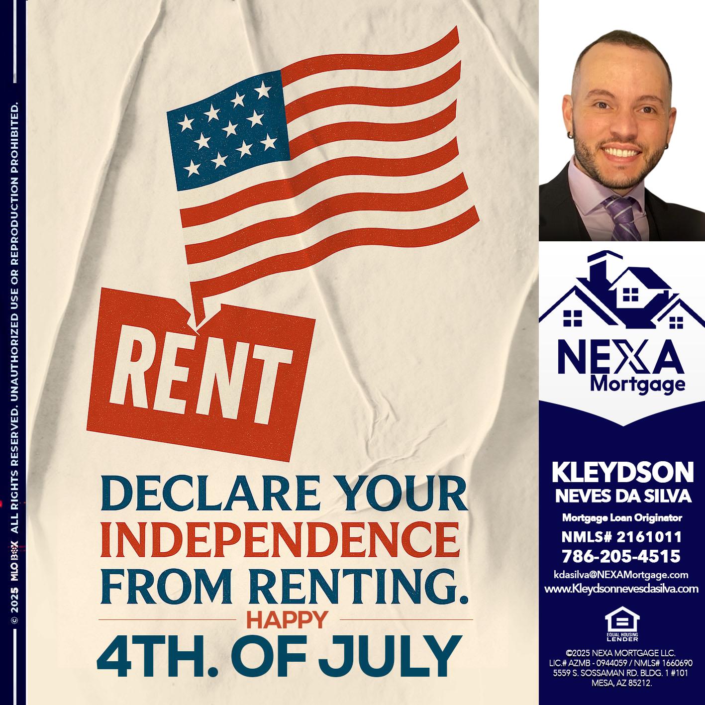 DECLARE YOUR INDEPENDENCE - Kleydson Neves Da Silva -Mortgage Loan Originator