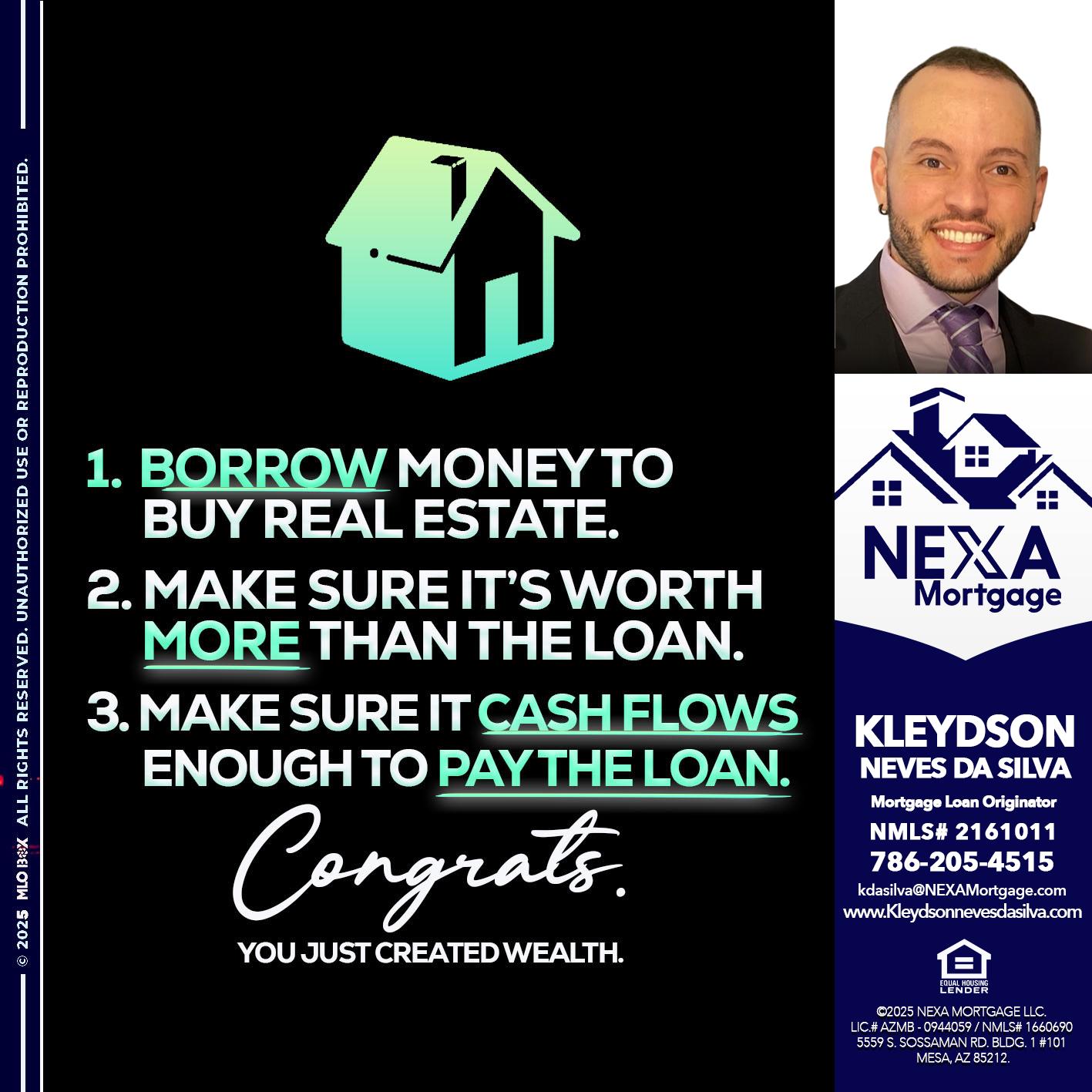 BORROW MONEY - Kleydson Neves Da Silva -Mortgage Loan Originator