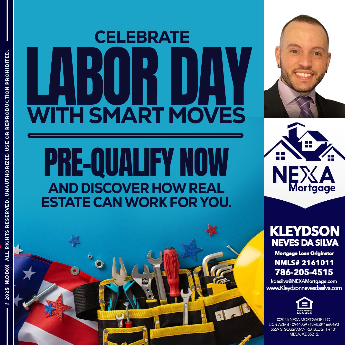 CELEBRATE LABOR DAY - Kleydson Neves Da Silva -Mortgage Loan Originator
