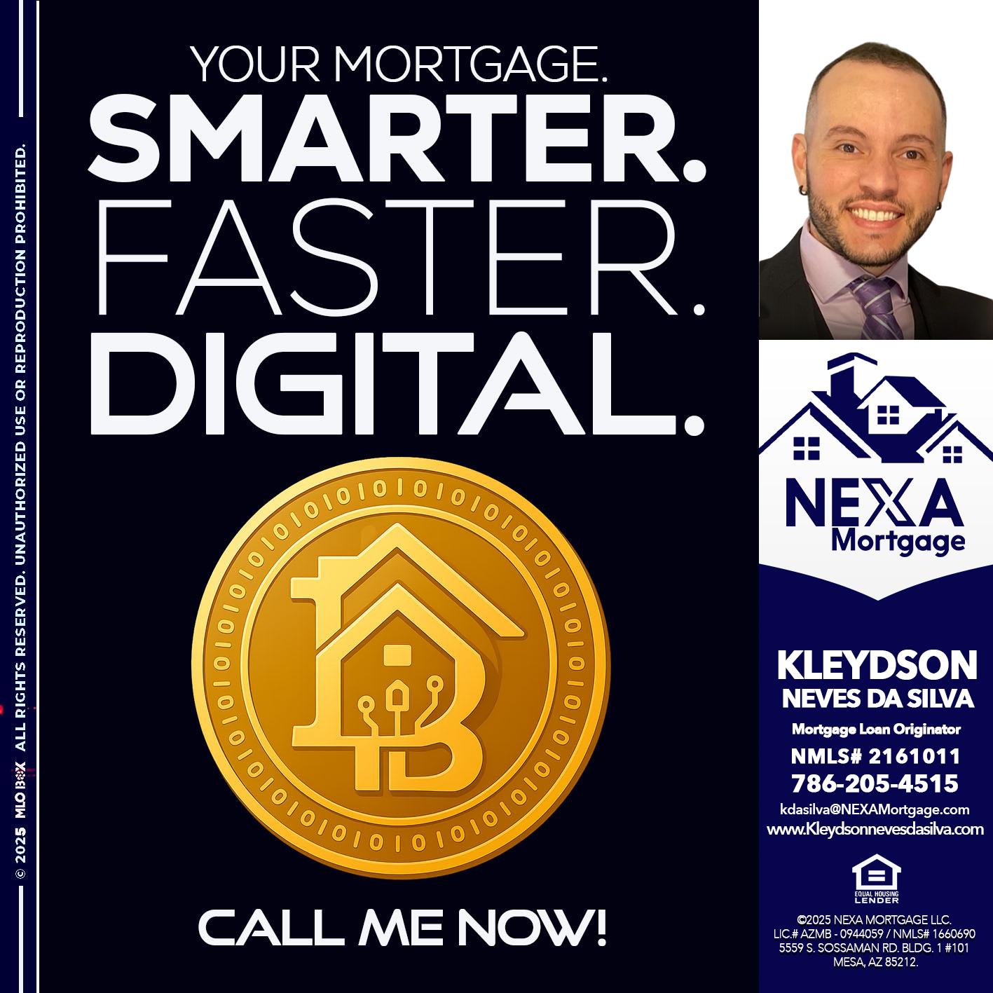 YOUR MORTGAGE - Kleydson Neves Da Silva -Mortgage Loan Originator