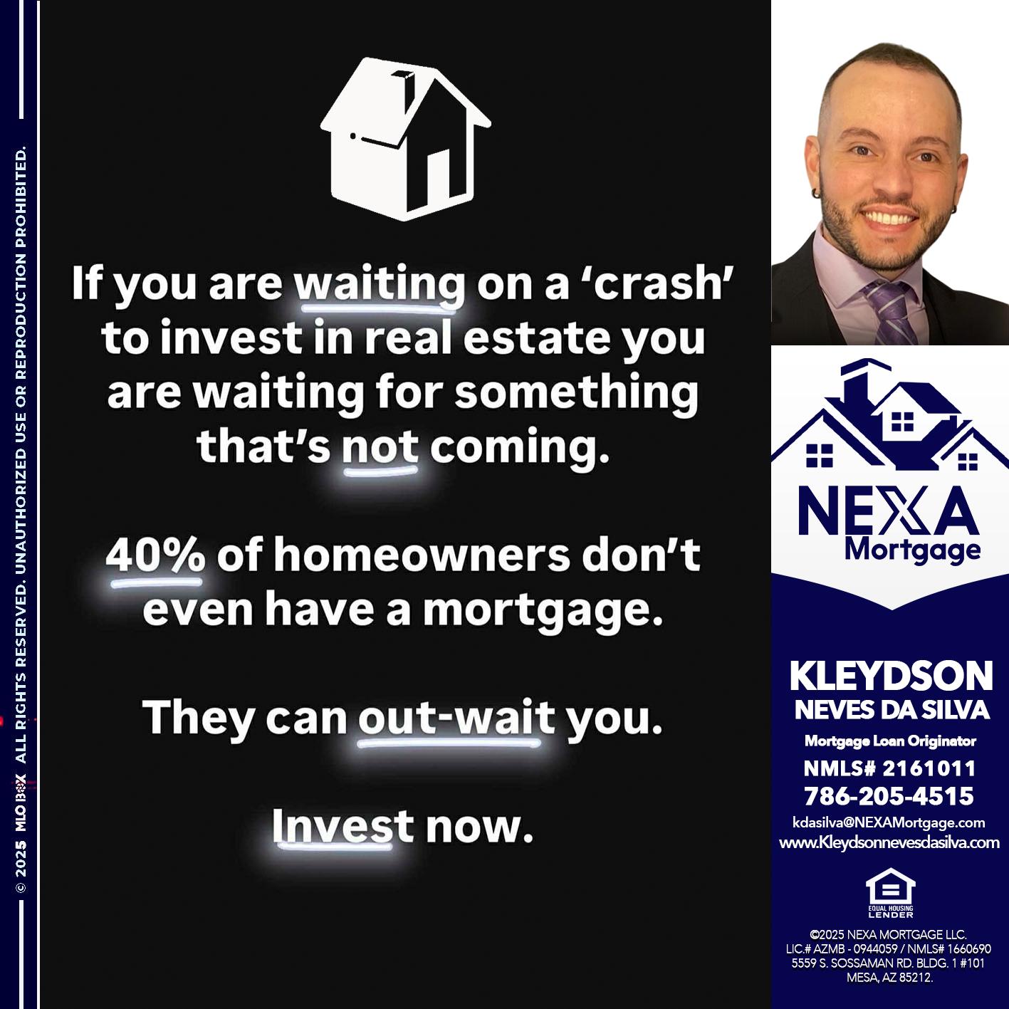 IF YOU ARE WAITING - Kleydson Neves Da Silva -Mortgage Loan Originator