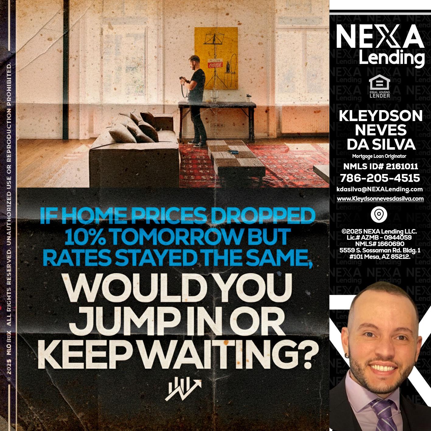 IF HOME PRICES - Kleydson Neves Da Silva -Mortgage Loan Originator