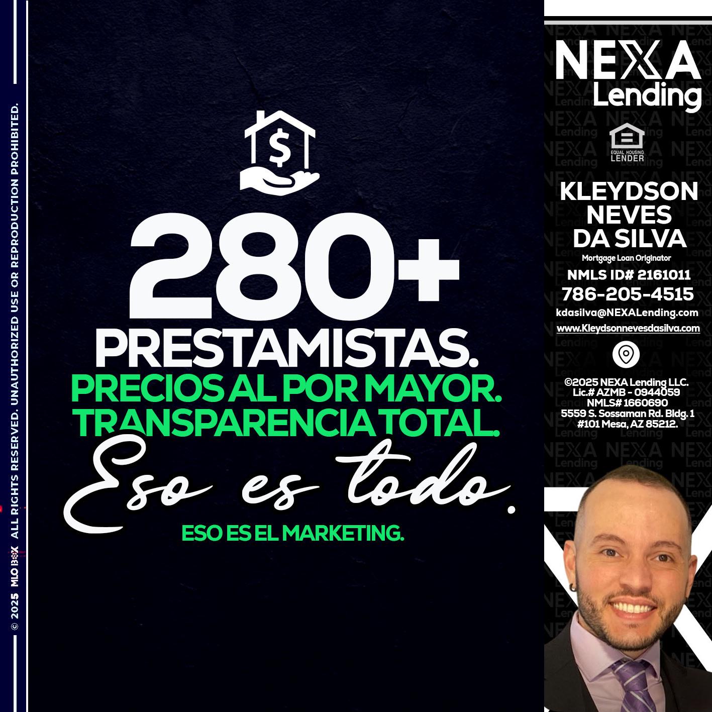 280+ LENDERS - Kleydson Neves Da Silva -Mortgage Loan Originator