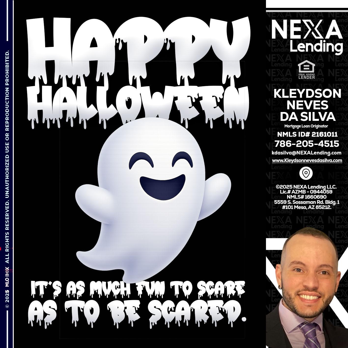 HAPPY HALLOWEEN - Kleydson Neves Da Silva -Mortgage Loan Originator