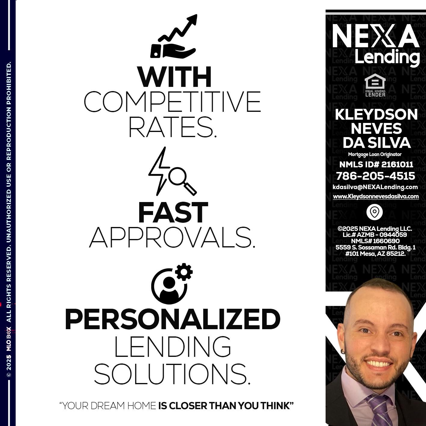WITH COMPETITIVES RATES - Kleydson Neves Da Silva -Mortgage Loan Originator