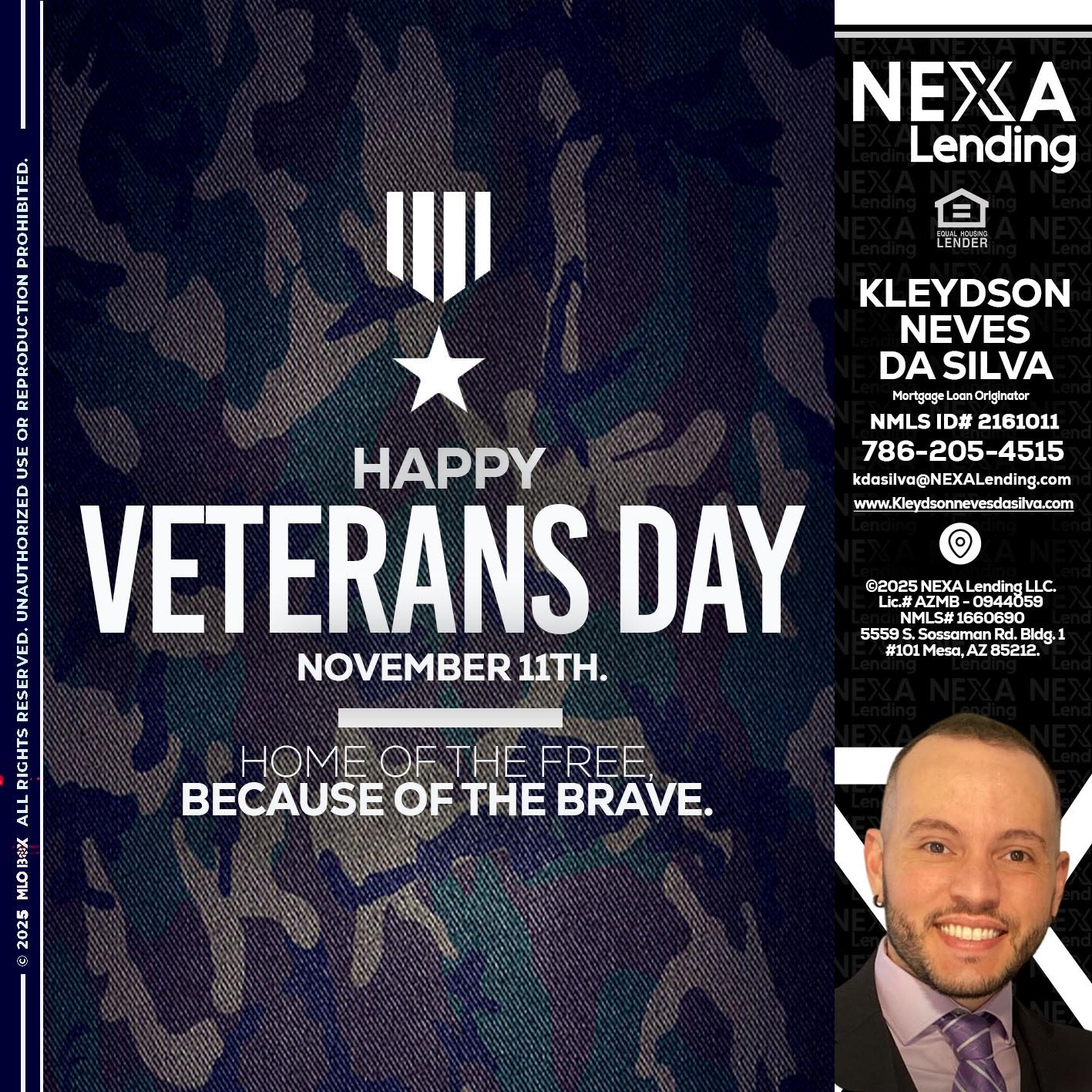 VETERANS DAY - Kleydson Neves Da Silva -Mortgage Loan Originator