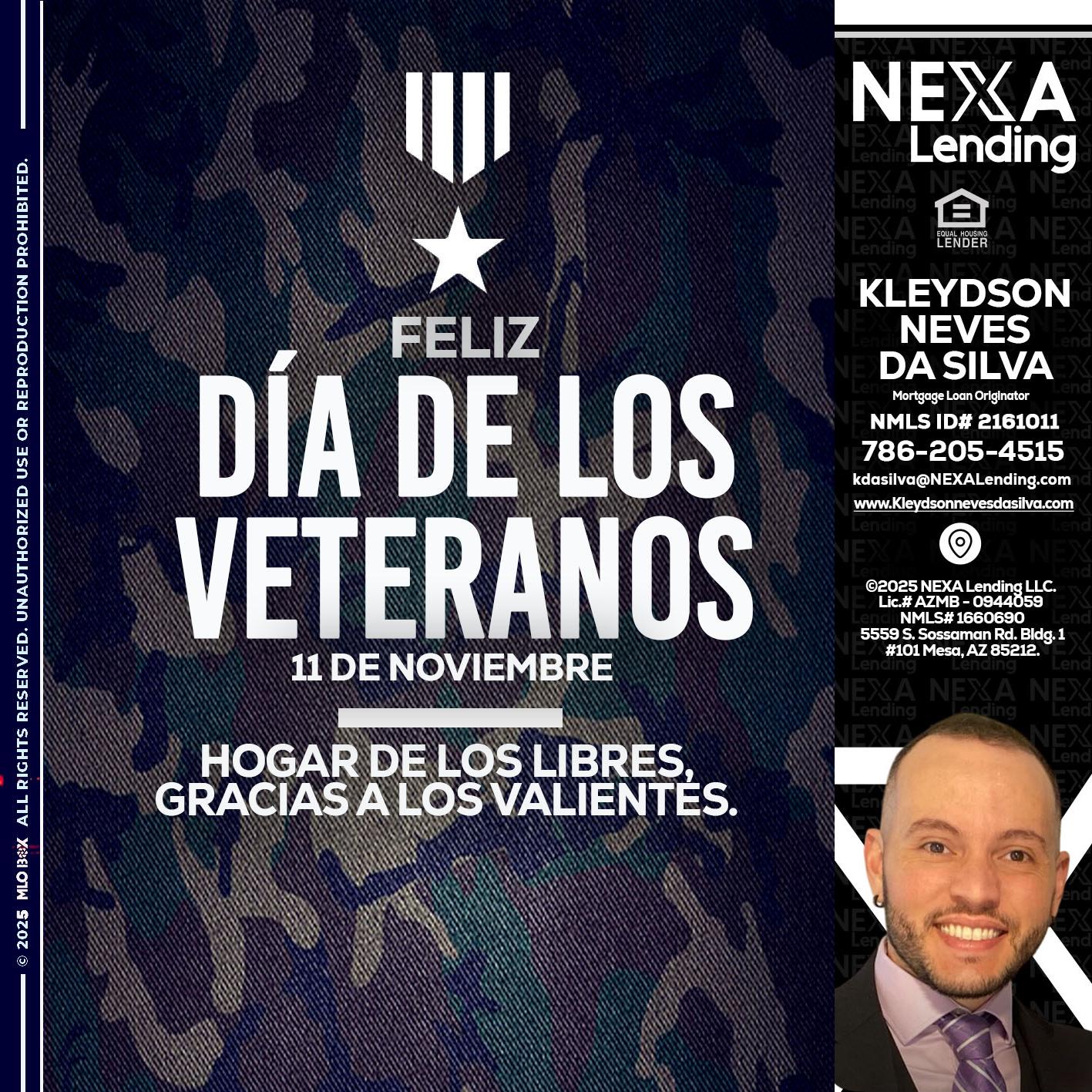 DIA DE LOS VETERANOS - Kleydson Neves Da Silva -Mortgage Loan Originator