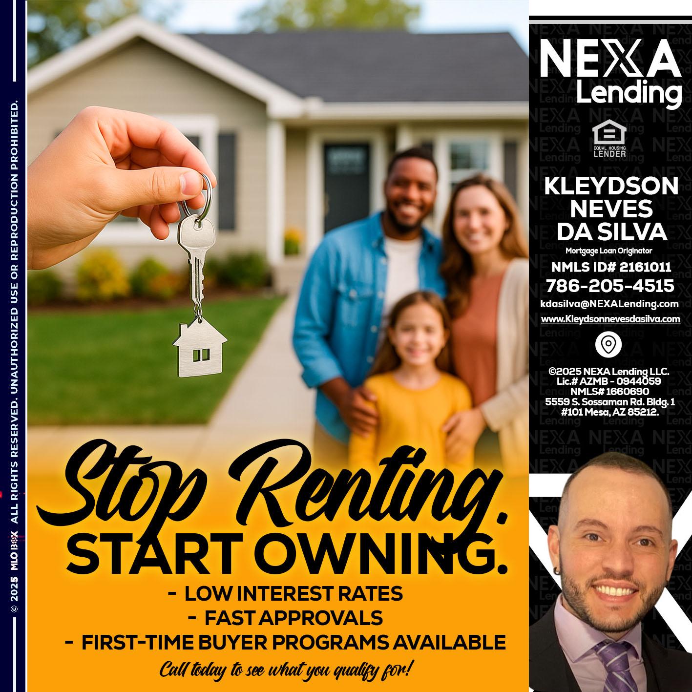 STOP RENTING - Kleydson Neves Da Silva -Mortgage Loan Originator