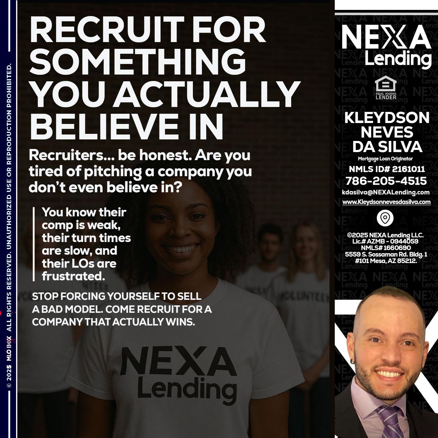 RECRUITING - Kleydson Neves Da Silva -Mortgage Loan Originator