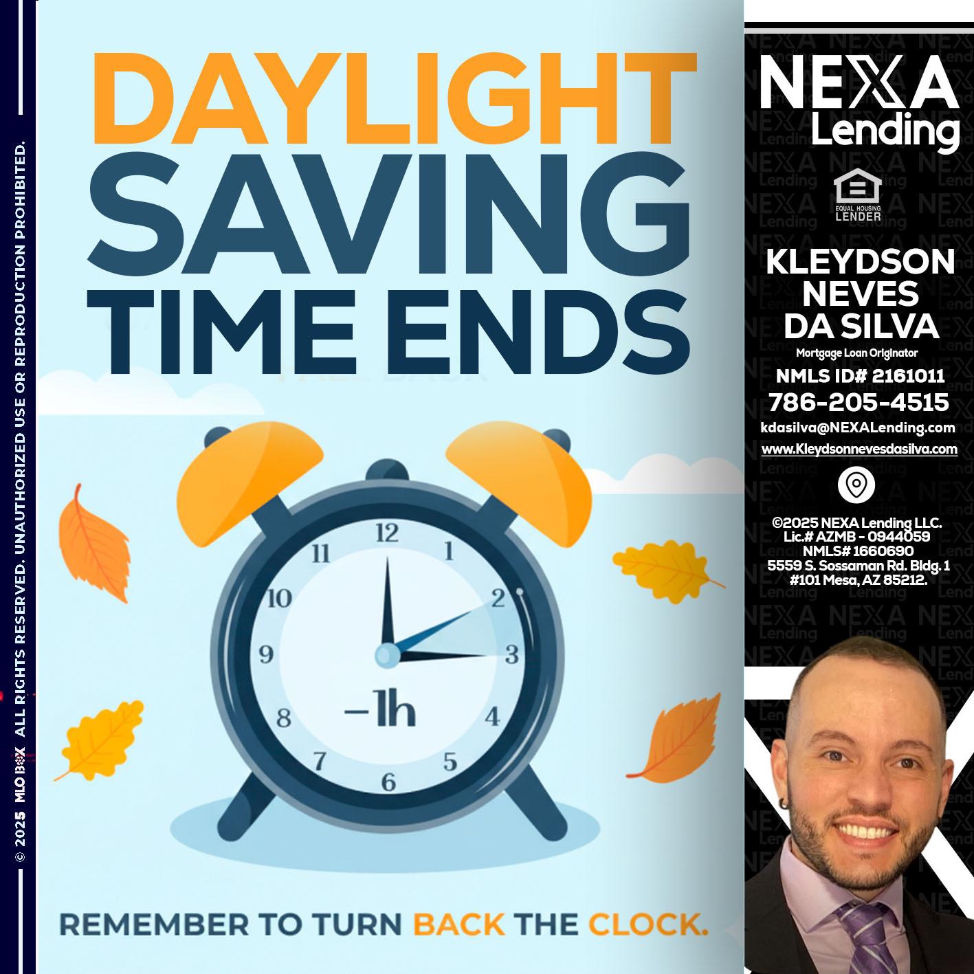 daylight saving - Kleydson Neves Da Silva -Mortgage Loan Originator