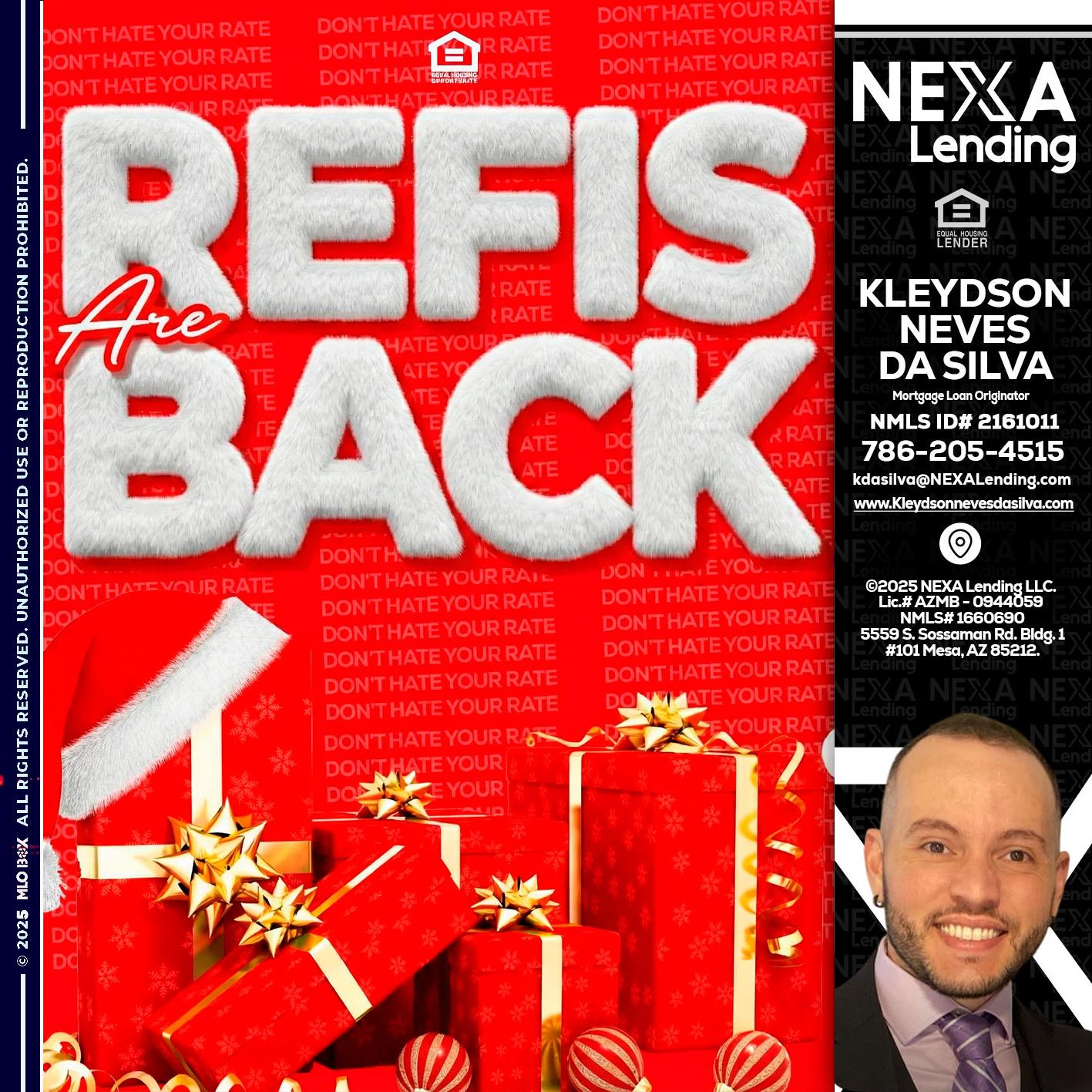 refis are back - Kleydson Neves Da Silva -Mortgage Loan Originator