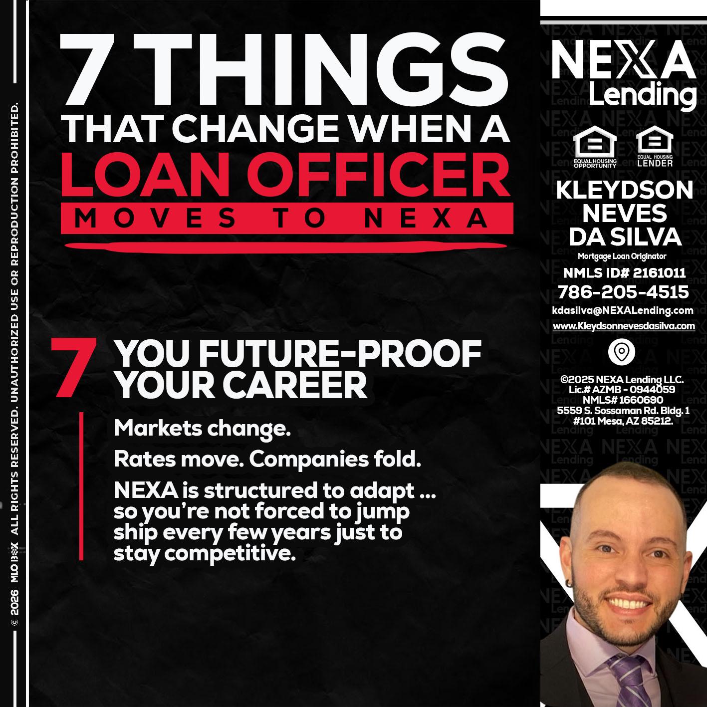 7 THINGS (7) - Kleydson Neves Da Silva -Mortgage Loan Originator