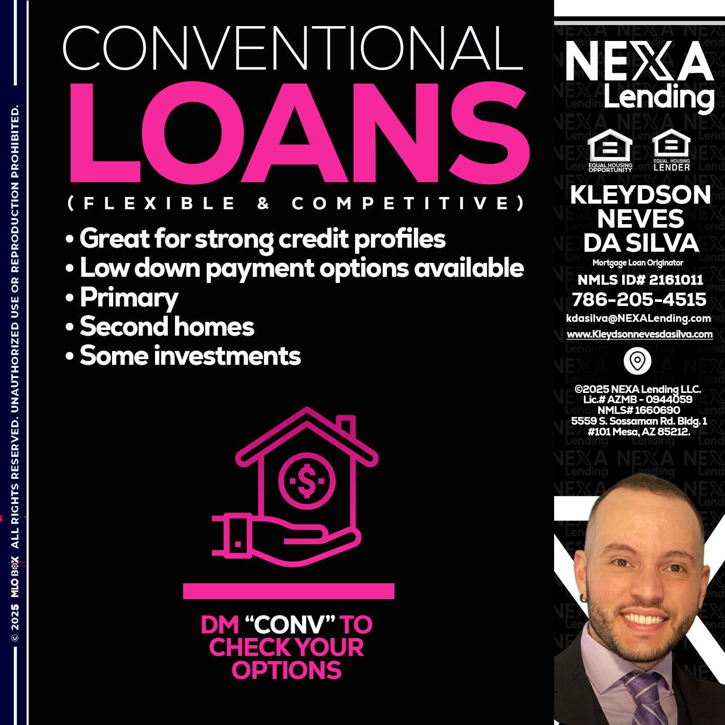 CONVENTIONAL LOANS - Kleydson Neves Da Silva -Mortgage Loan Originator