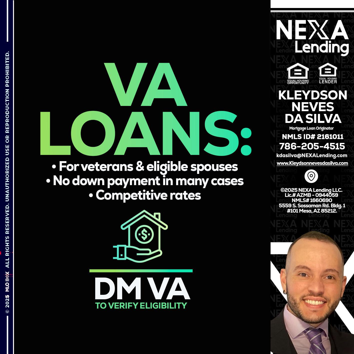 VA LOANS - Kleydson Neves Da Silva -Mortgage Loan Originator