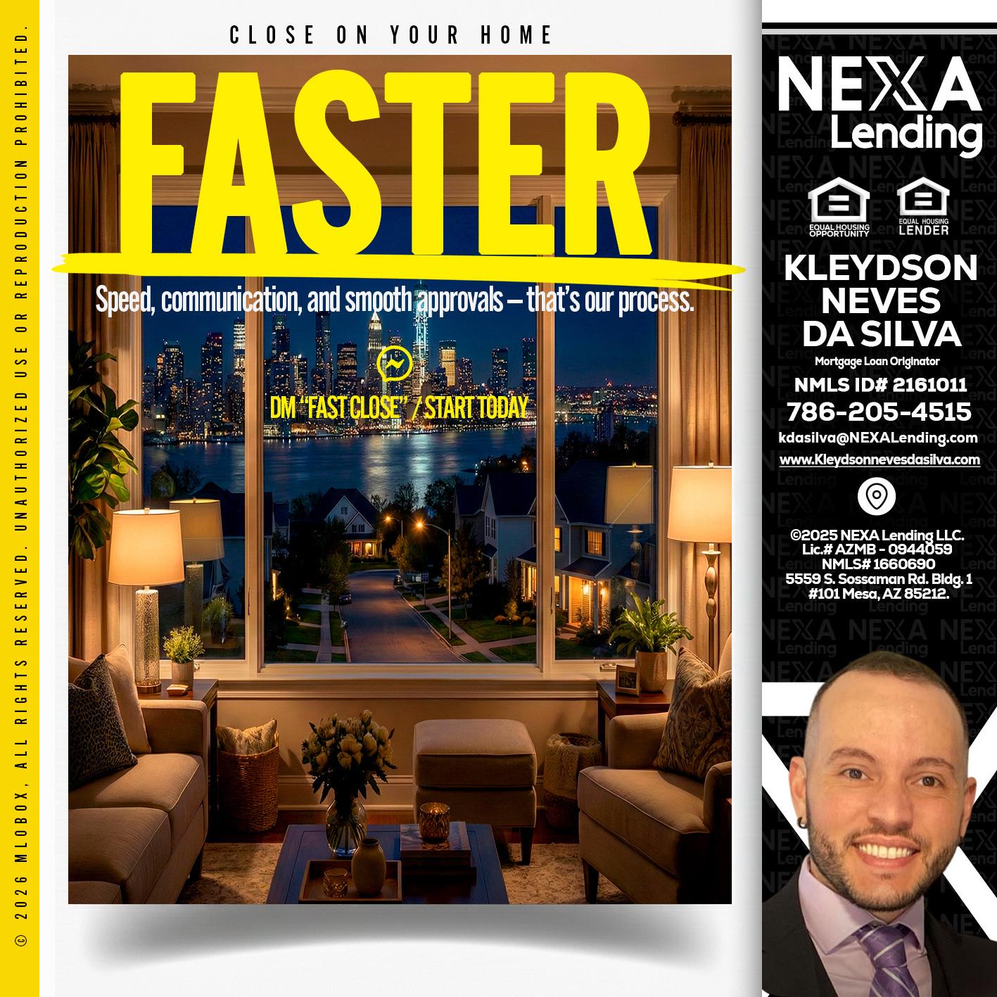 FASTER - Kleydson Neves Da Silva -Mortgage Loan Originator