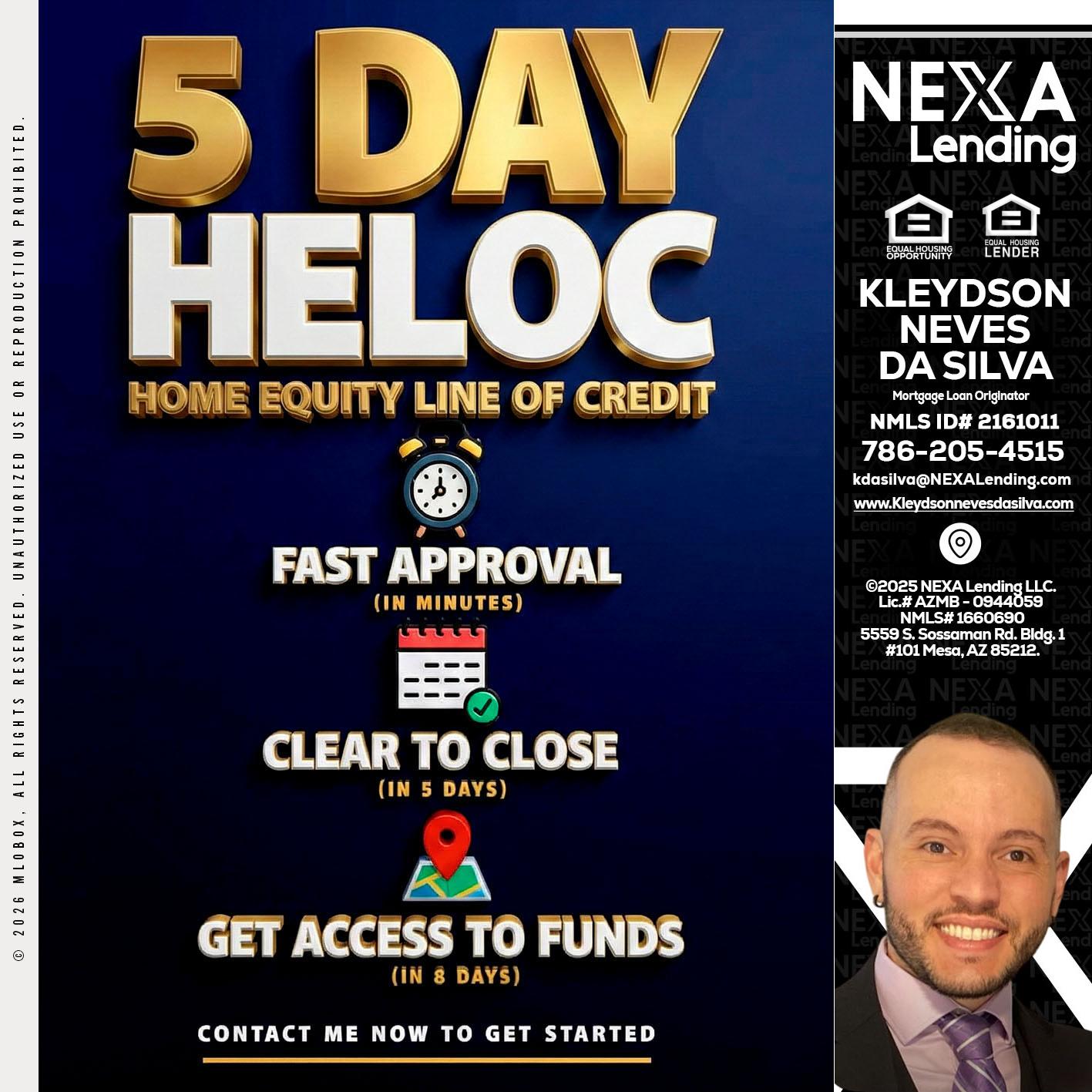 5 day hello - Kleydson Neves Da Silva -Mortgage Loan Originator