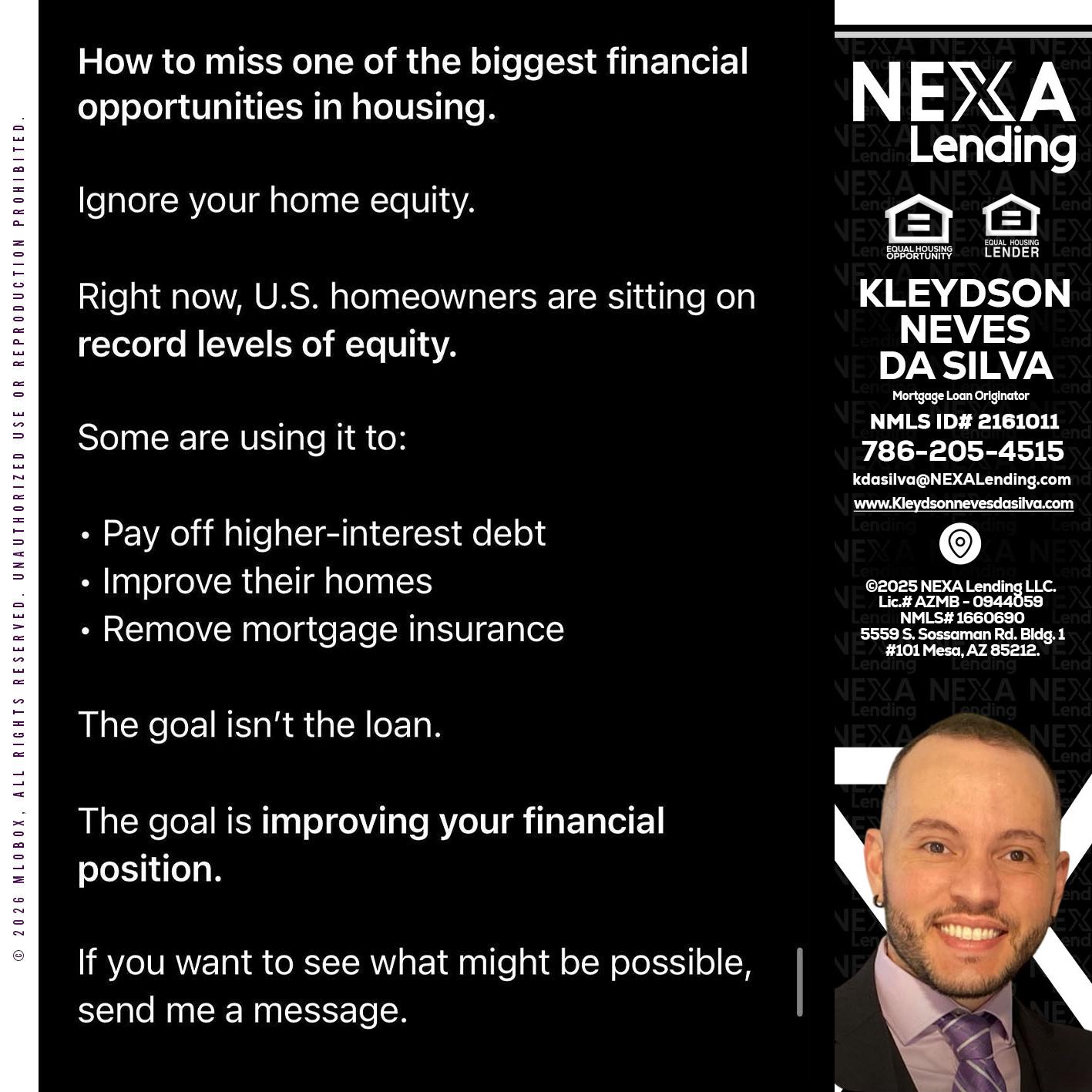 how to miss - Kleydson Neves Da Silva -Mortgage Loan Originator