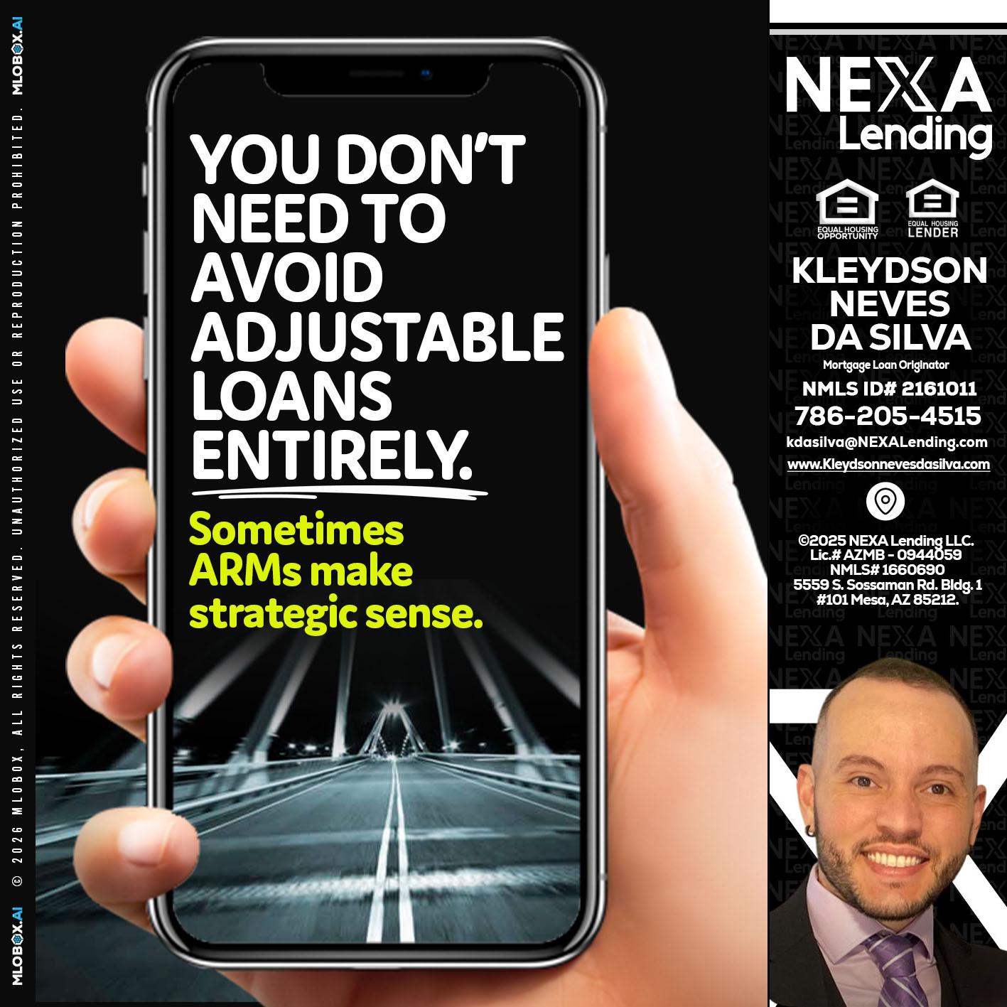 YOU DONT NEED - Kleydson Neves Da Silva -Mortgage Loan Originator