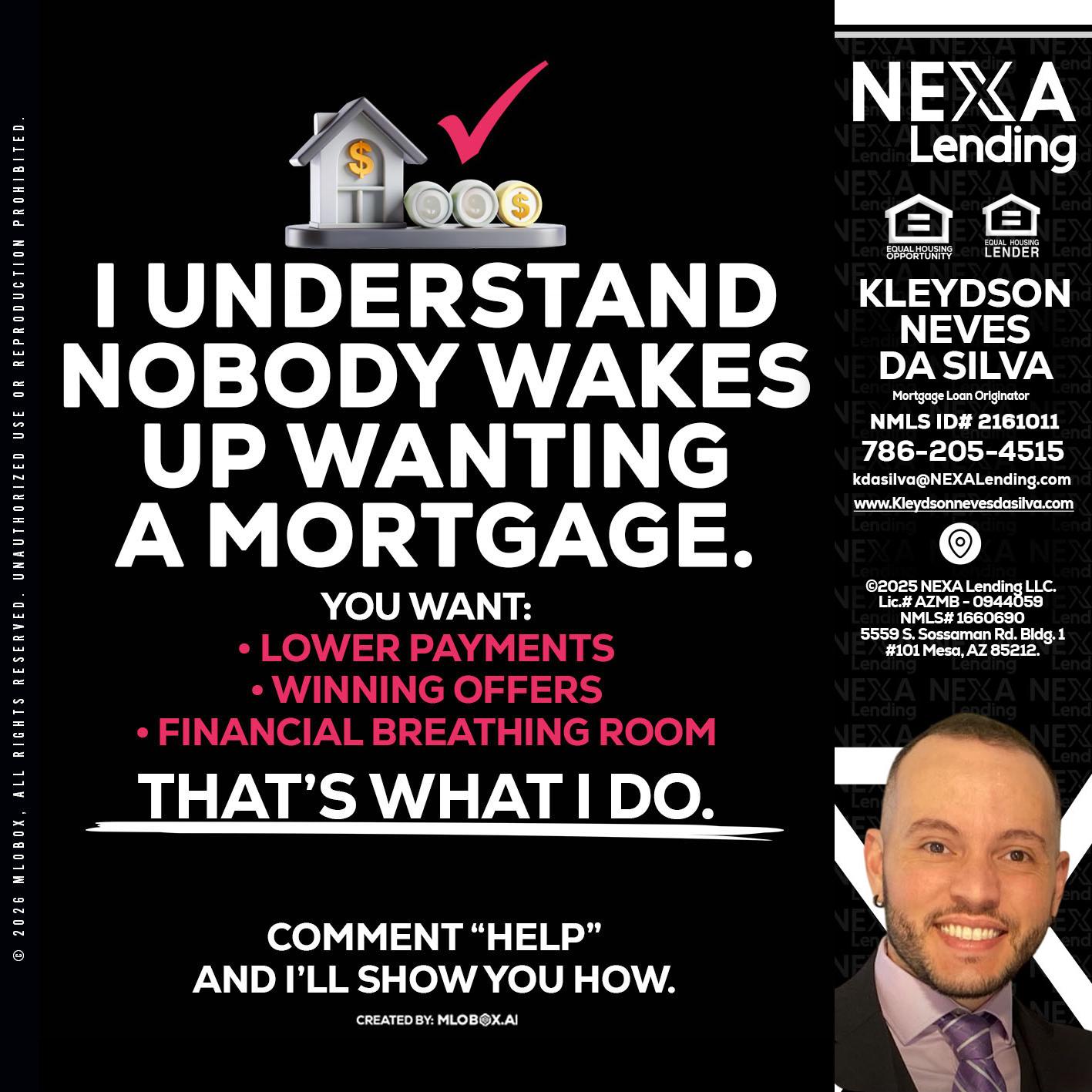 I UNDERSTAND - Kleydson Neves Da Silva -Mortgage Loan Originator