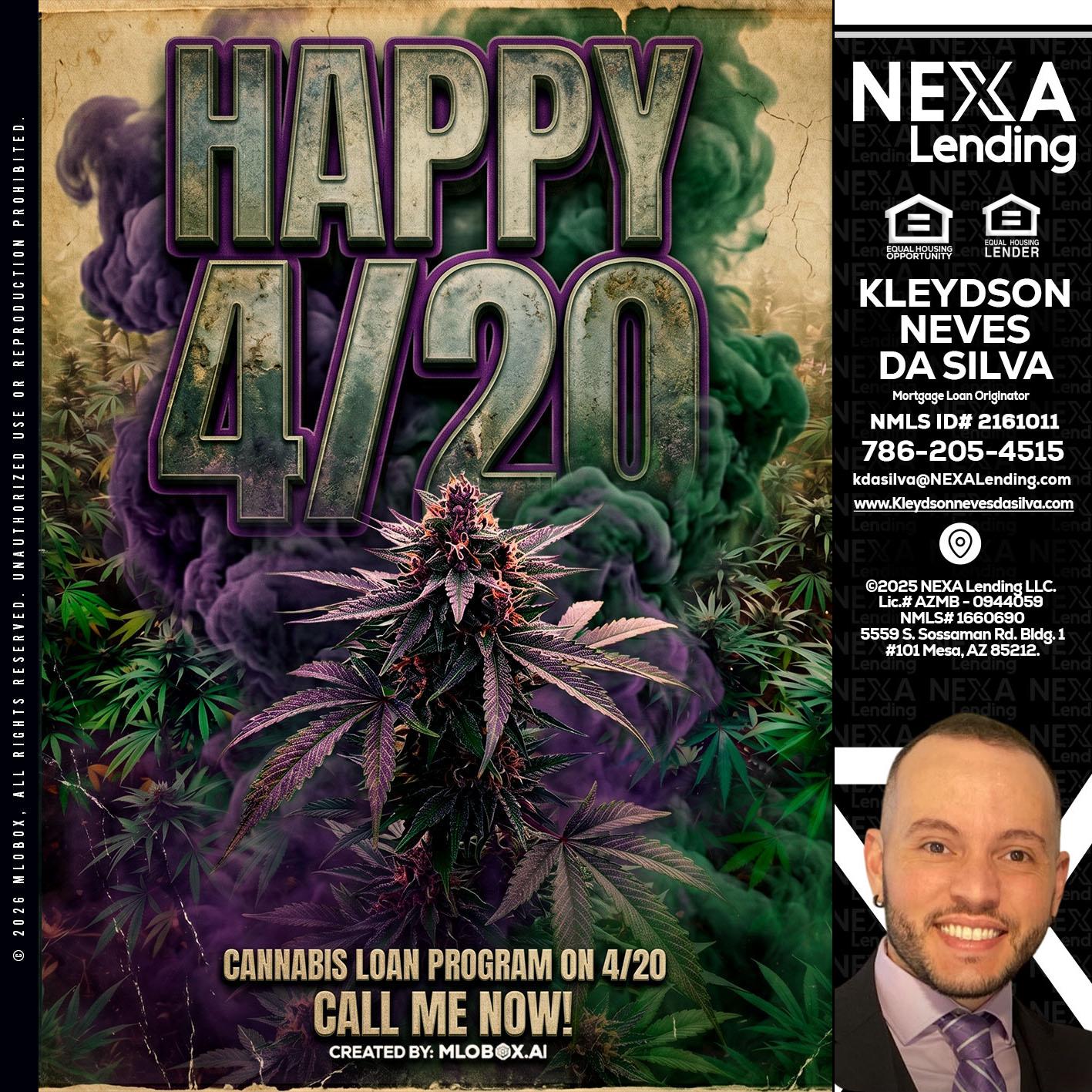 HAPPY 420 - Kleydson Neves Da Silva -Mortgage Loan Originator