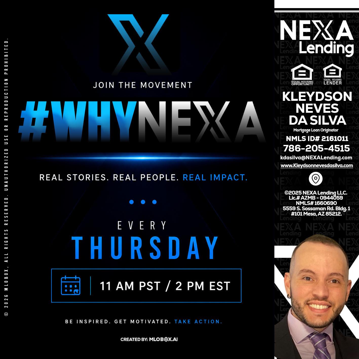 why NEXA - Kleydson Neves Da Silva -Mortgage Loan Originator