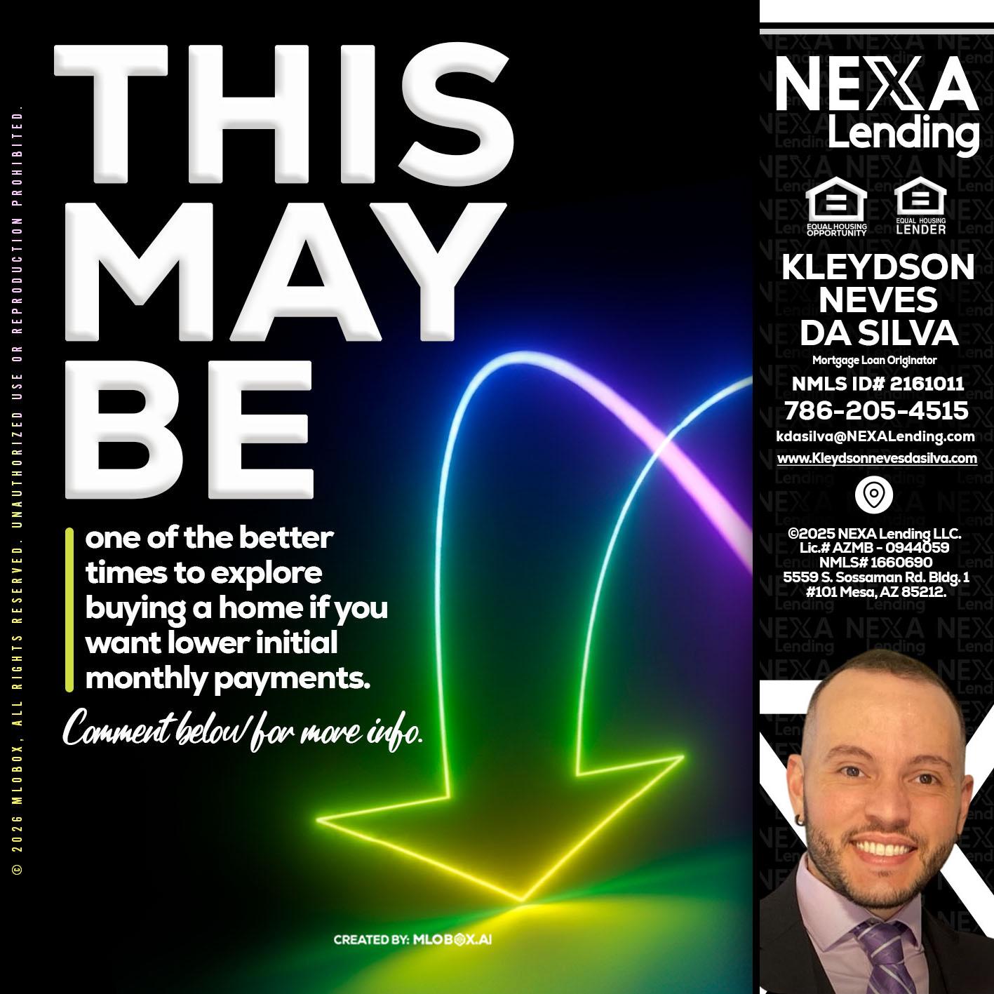 THIS MAY BE - Kleydson Neves Da Silva -Mortgage Loan Originator