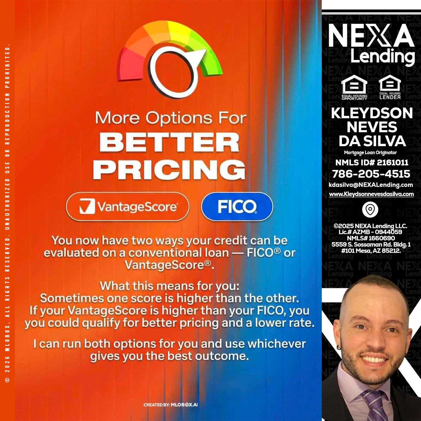 BETTER PRICING - Kleydson Neves Da Silva -Mortgage Loan Originator