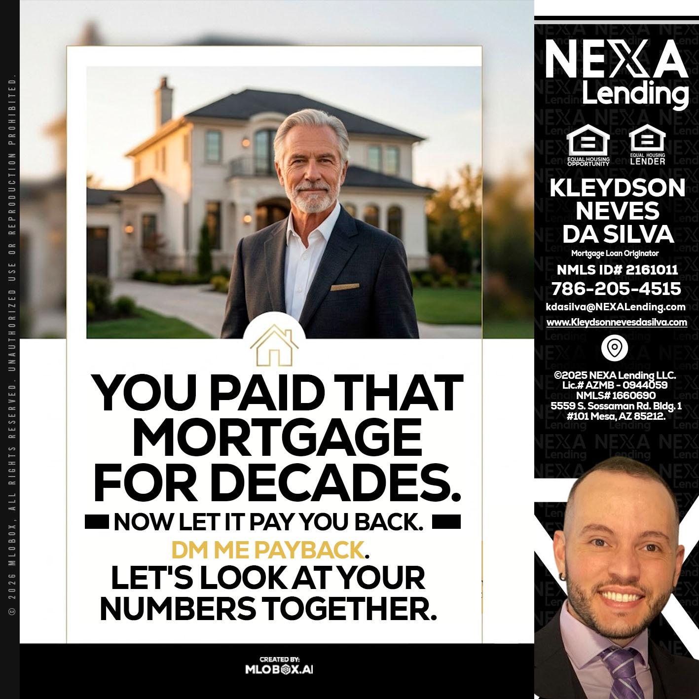 YOU PAID THAT MORTGAGE - Kleydson Neves Da Silva -Mortgage Loan Originator