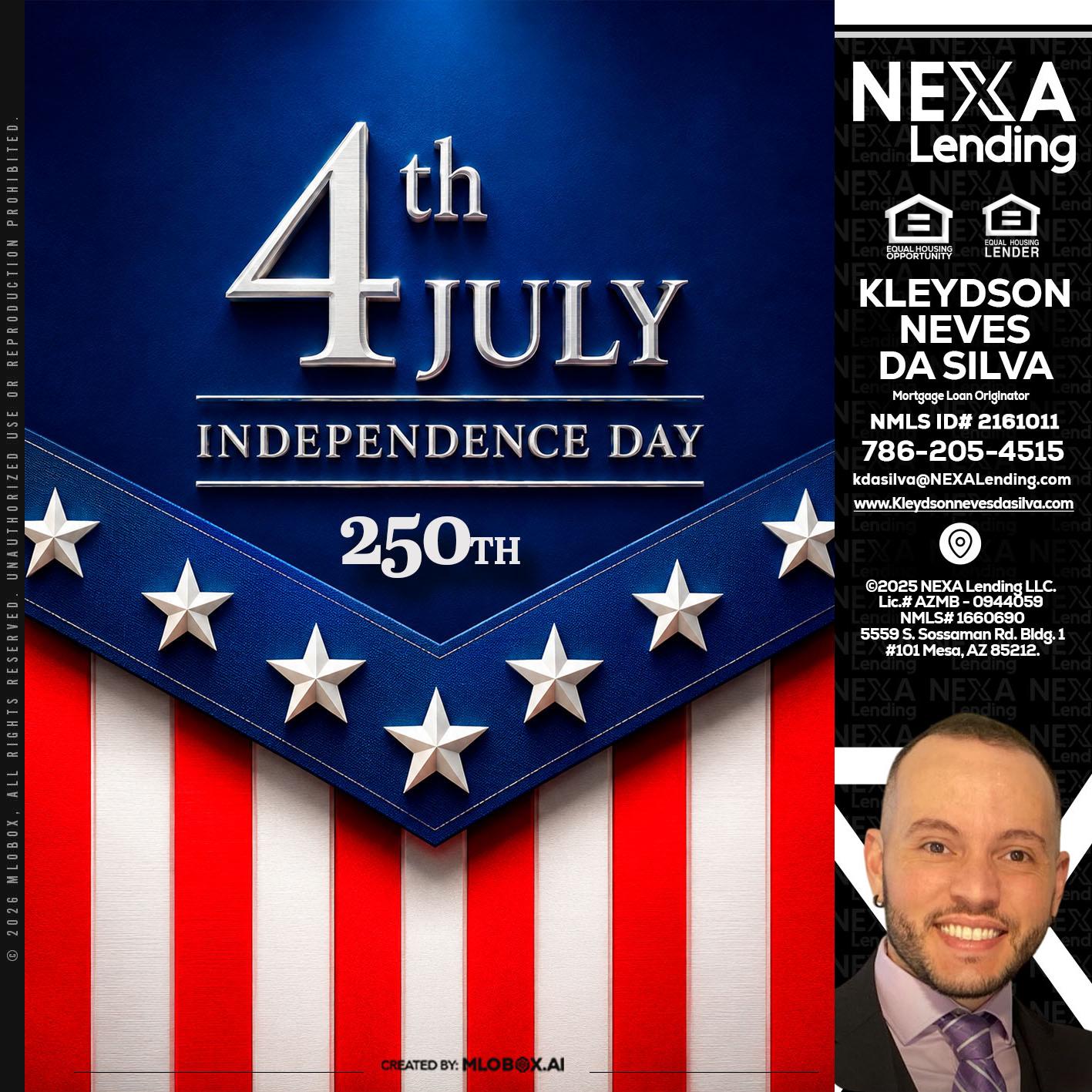 4th of july - Kleydson Neves Da Silva -Mortgage Loan Originator