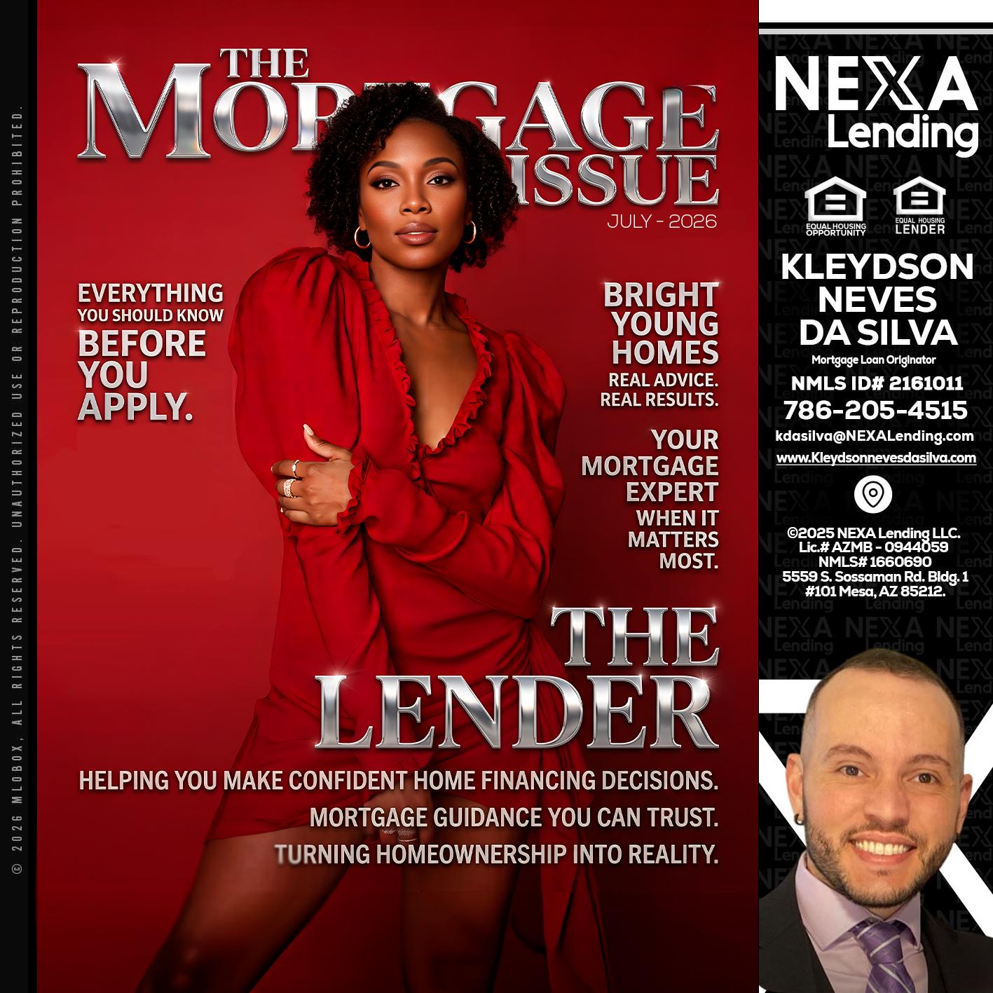 THE MORTGAGE ISSUE JULY - Kleydson Neves Da Silva -Mortgage Loan Originator