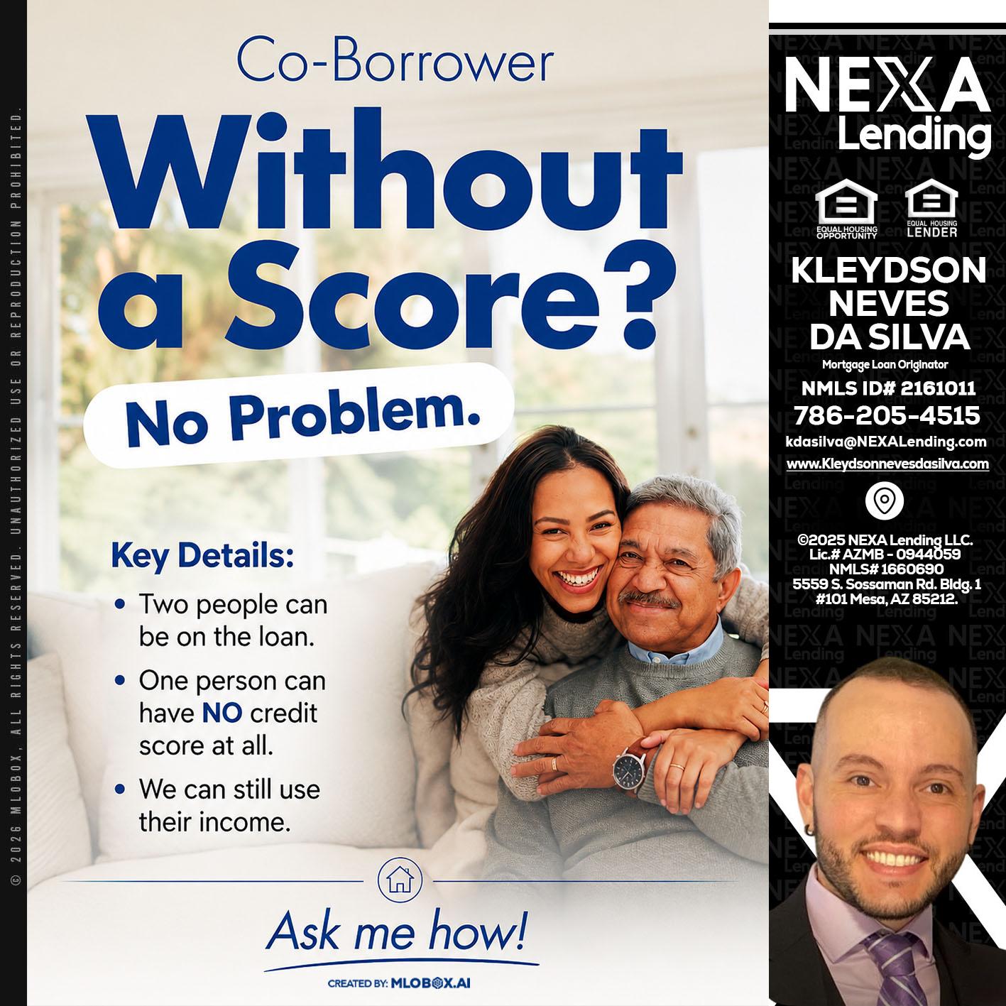 WITHOUT SCORE? - Kleydson Neves Da Silva -Mortgage Loan Originator