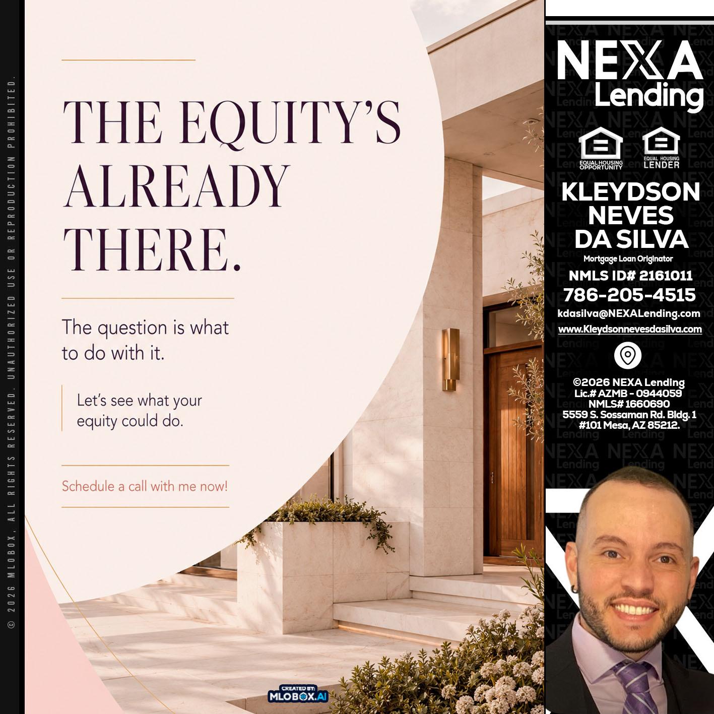 THE EQUITY'S - Kleydson Neves Da Silva -Mortgage Loan Originator